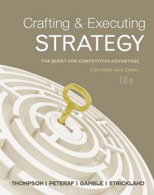 Book cover for Crafting & Executing Strategy: Concepts & Cases with Bsg/Glo-Bus