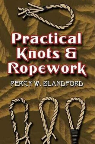 Cover of Practical Knots and Ropework