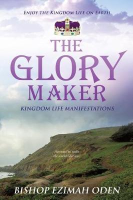 Book cover for The Glory Maker