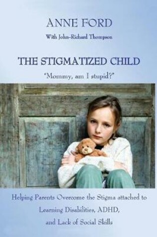 Cover of The Stigmatized Child