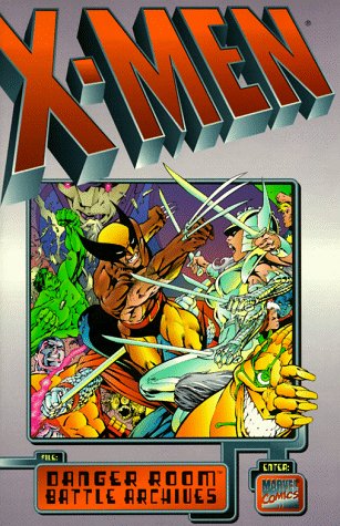 Book cover for X-Men: Danger Room Battles Archives