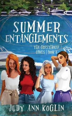 Cover of Summer Entanglements