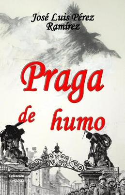 Book cover for Praga de humo