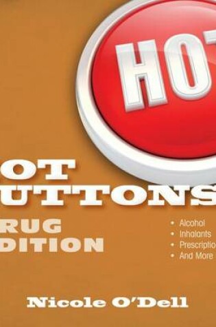 Cover of Hot Buttons Drug Edition