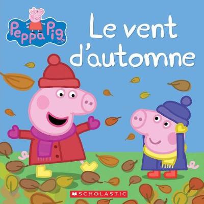Cover of Peppa Pig: Le Vent d'Automne