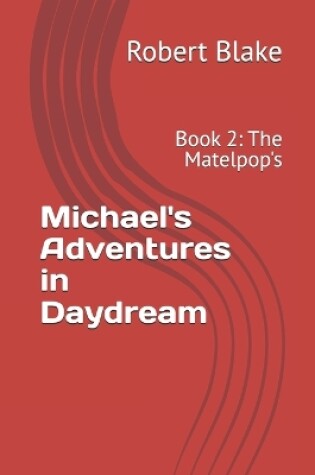 Cover of Michael's Adventures in Daydream