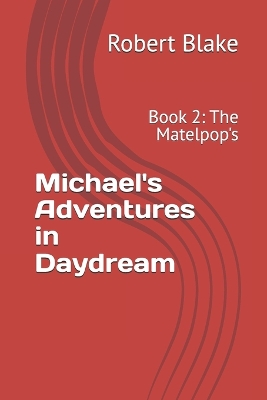 Cover of Michael's Adventures in Daydream