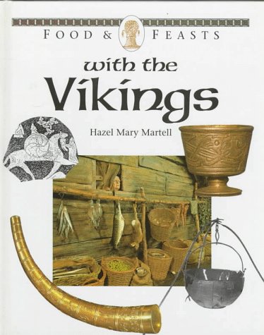 Book cover for Food & Feasts with the Vikings