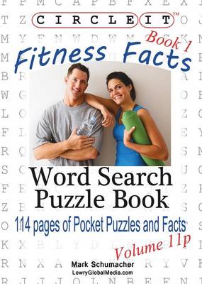 Book cover for Circle It, Fitness Facts, Book 1, Pocket Size, Word Search, Puzzle Book