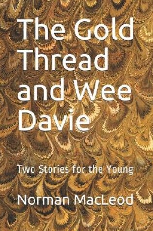 Cover of The Gold Thread and Wee Davie