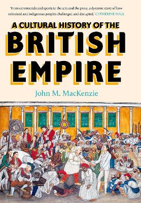 Book cover for A Cultural History of the British Empire