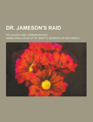 Book cover for Dr. Jameson's Raid; Its Causes and Consequences