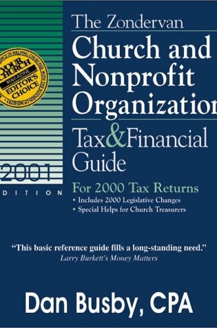 Cover of The Zondervan 2001 Church & Nonprofit Organization Tax & Financial Guide