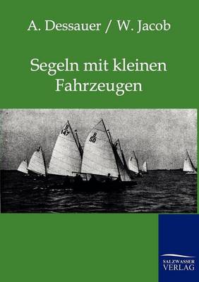 Book cover for Segeln mit kleinen Fahrzeugen