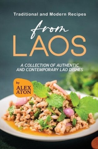 Cover of Traditional and Modern Recipes from Laos