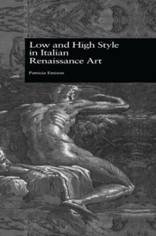 Cover of Low and High Style in Italian Renaissance Art