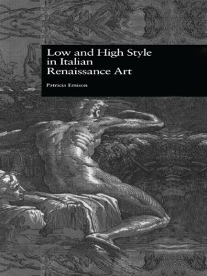 Cover of Low and High Style in Italian Renaissance Art