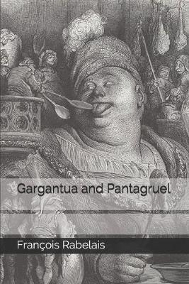 Cover of Gargantua and Pantagruel
