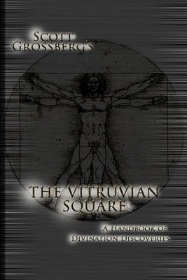 Book cover for The Vitruvian Square - A Handbook of Divination Discoveries