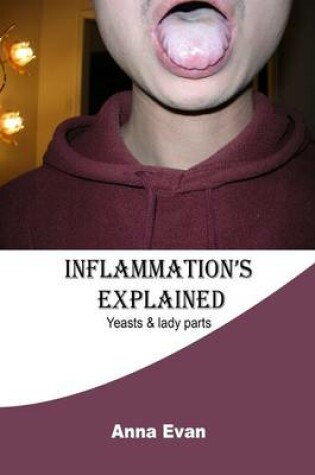 Cover of Inflammation?s Explained