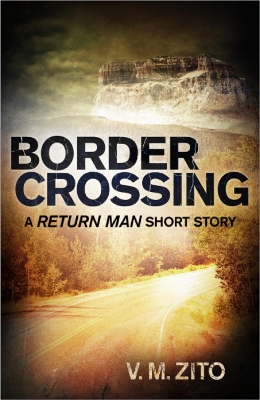 Book cover for Border Crossing: A Return Man Short Story