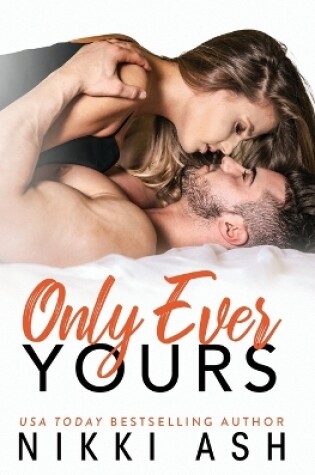 Cover of Only Ever Yours