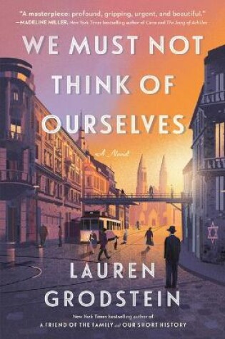 Cover of We Must Not Think of Ourselves