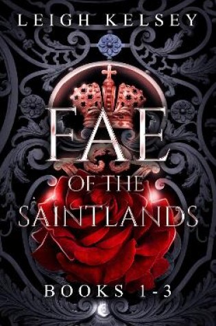 Cover of Fae of the Saintlands, Collection 1
