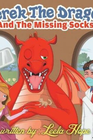Cover of Derek the Dragon and the Tooth Ache