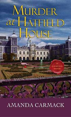 Book cover for Murder at Hatfield House