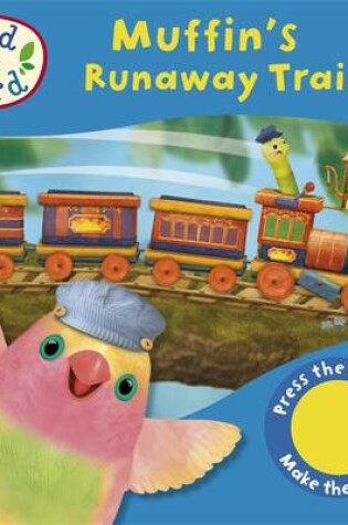 Cover of 3rd and Bird: Muffin's Runaway Train