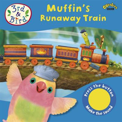 Book cover for 3rd and Bird: Muffin's Runaway Train