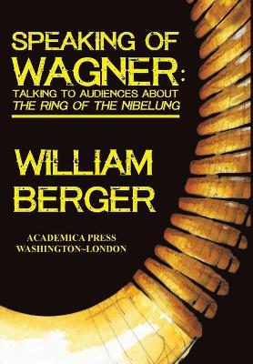 Book cover for Speaking of Wagner