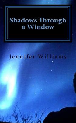 Book cover for Shadows Through a Window
