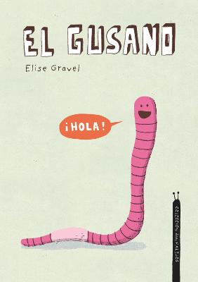 Book cover for El gusano. Colección Animalejos