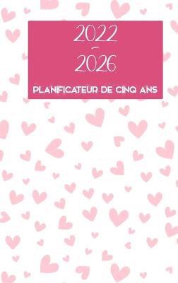 Book cover for Agenda mensuel 2022-2026 5 ans - Revez-le - Planifiez-le - Faites-le