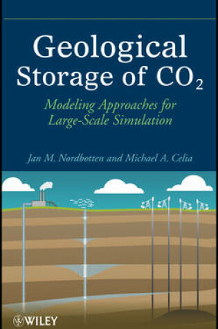 Cover of Geological Storage of CO2 - Modeling Approaches for Large-Scale Simulation