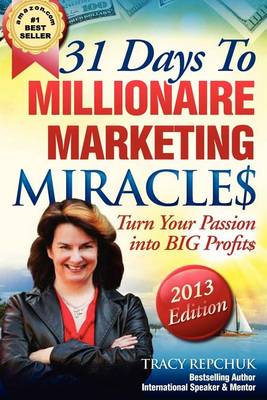 Book cover for 31 Days to Millionaire Marketing Miracles