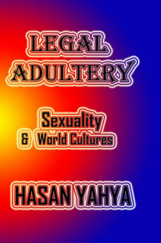 Cover of Legal Adultery