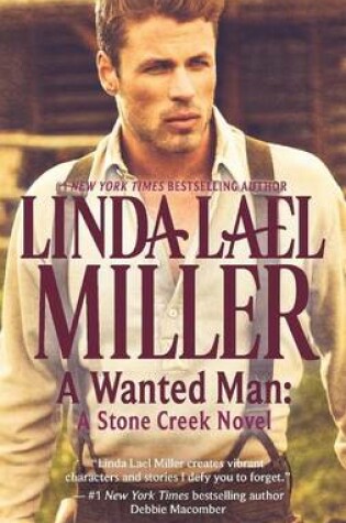 Cover of Wanted Man: A Stone Creek Novel