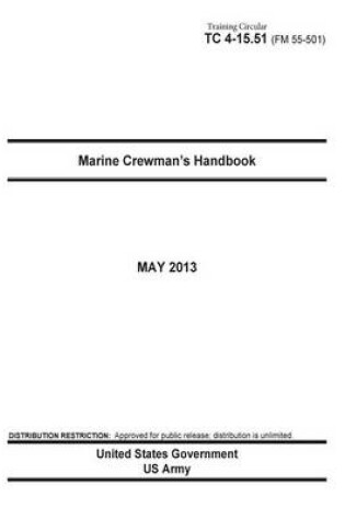 Cover of Training Circular TC 4-15.51 (FM 55-501) Marine Crewman's Handbook May 2013