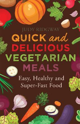 Book cover for Quick and Delicious Vegetarian Meals