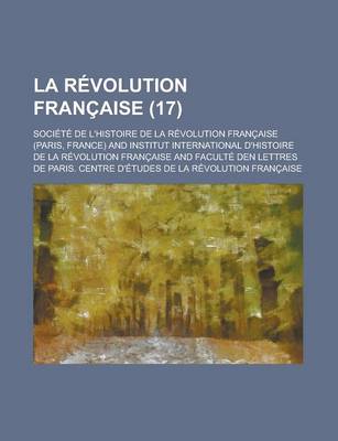 Book cover for La Revolution Francaise (17 )