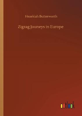 Book cover for Zigzag Jouneys in Europe