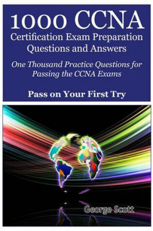 Cover of 1000 CCNA Certification Exam Preparation Questions and Answers