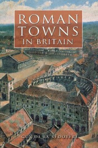 Cover of Roman Towns in Britain