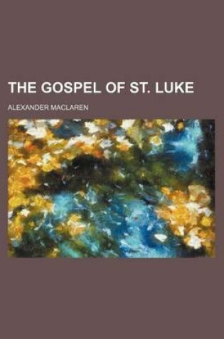 Cover of The Gospel of St. Luke