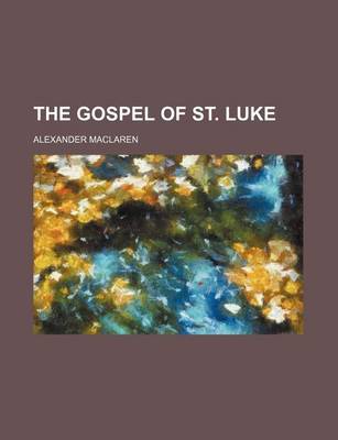 Book cover for The Gospel of St. Luke