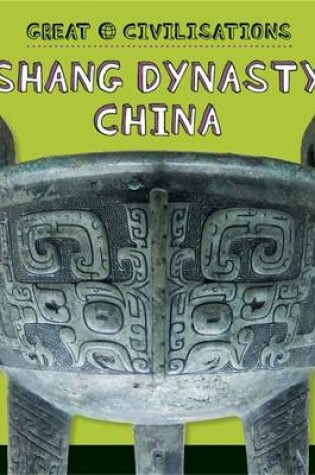 Cover of Shang Dynasty China