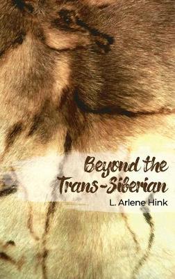 Cover of Beyond the Trans-Siberian